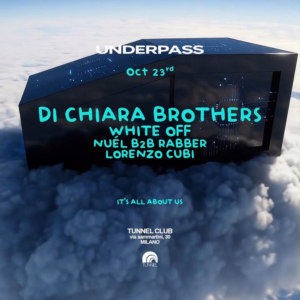 UNDERPASS - Di Chiara Brothers