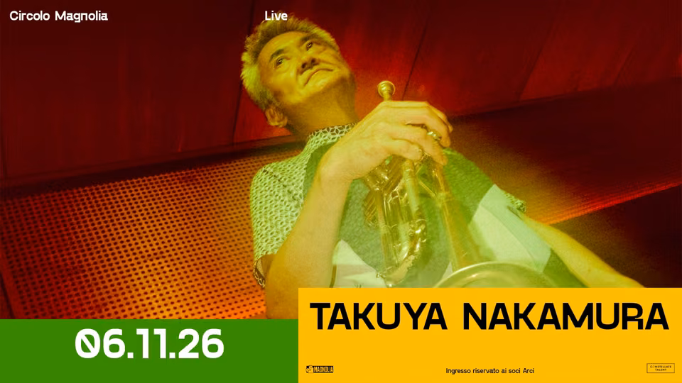 Magnolia presents: Takuya Nakamura (live)