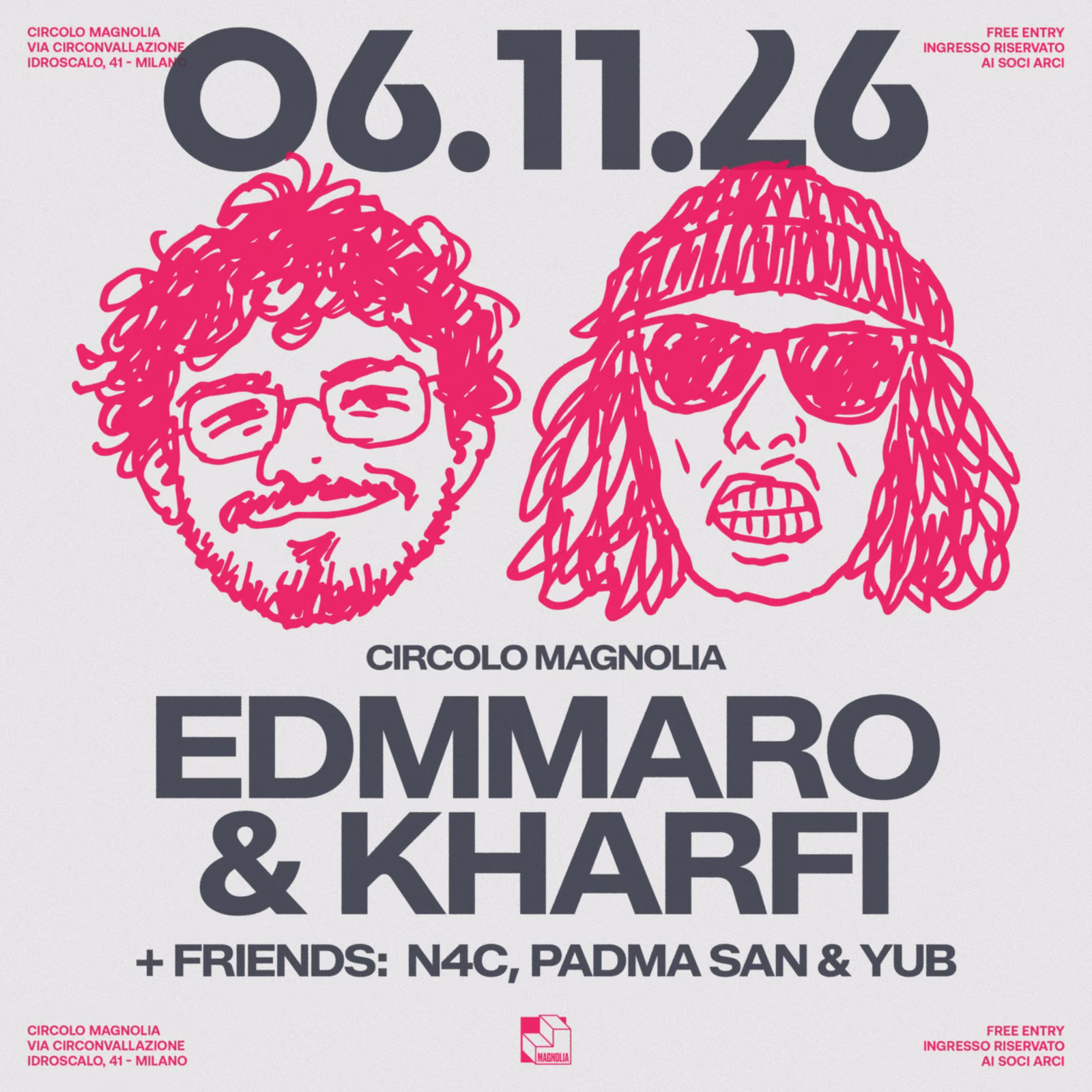 EDMMARO & KHARFI and Friends: YUB, N4C, PADMA SAN