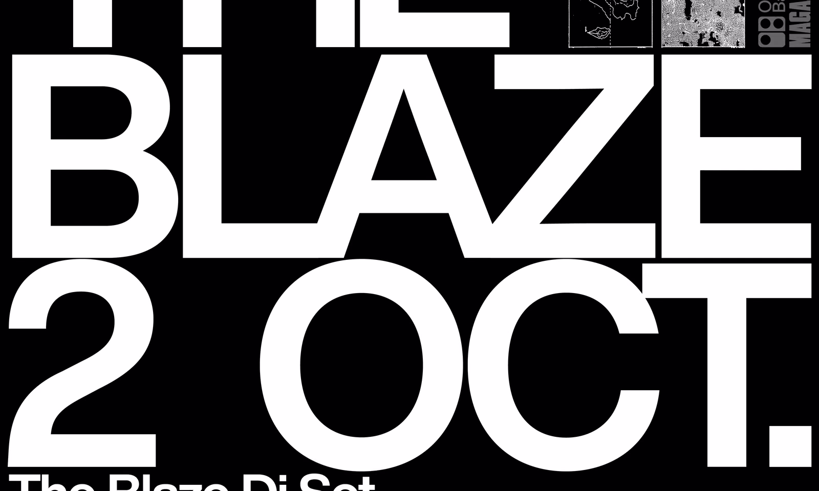 THE BLAZE Dj Set | MILANO