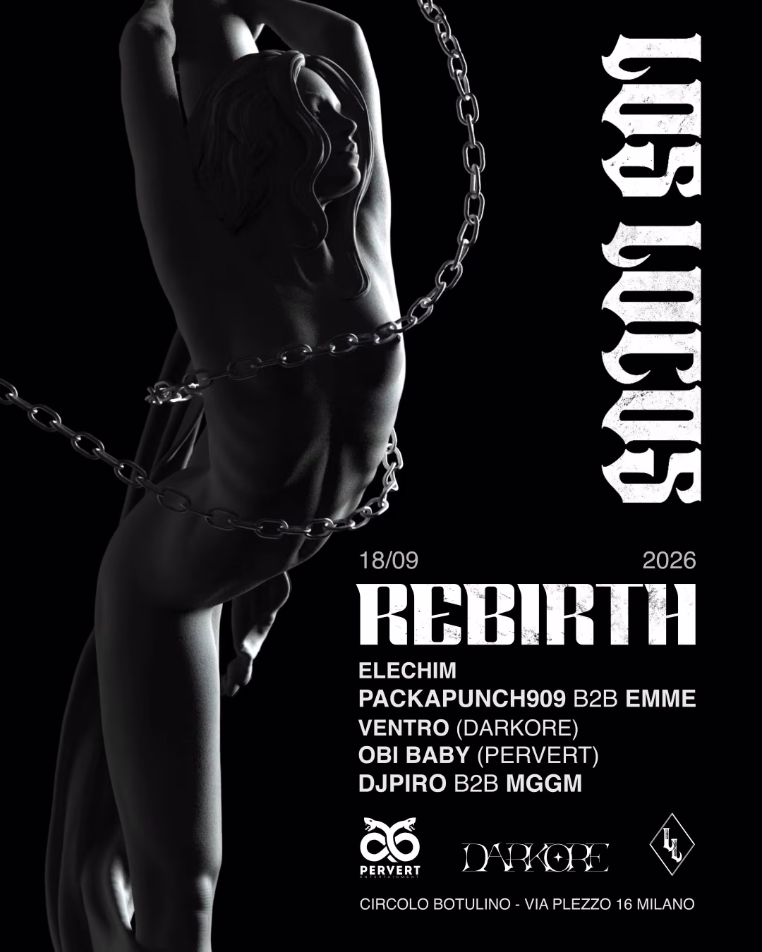 LOS LOCOS 'REBIRTH' - Obi Baby, VENTRO, DJ PIRO b2b MGGM, PACKAPUNCH909 b2b EMME, ELECHIM