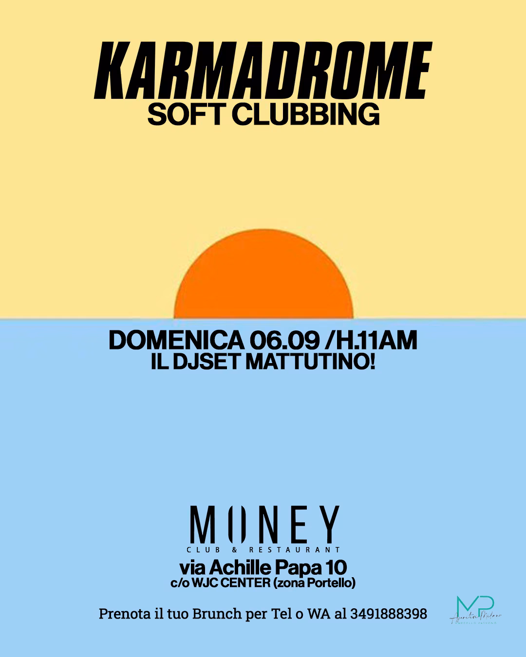 Karmadrome Milano: Soft Clubbing