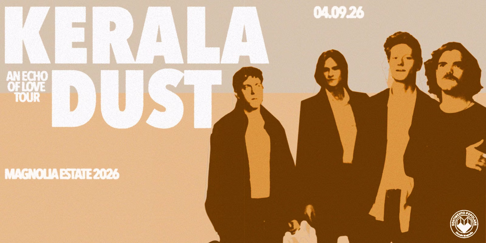 Kerala Dust | An Echo Of Love Tour
