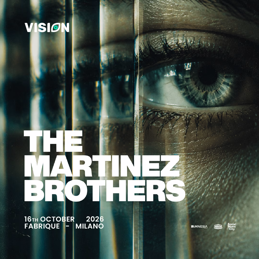 VISION w/ THE MARTINEZ BROTHERS