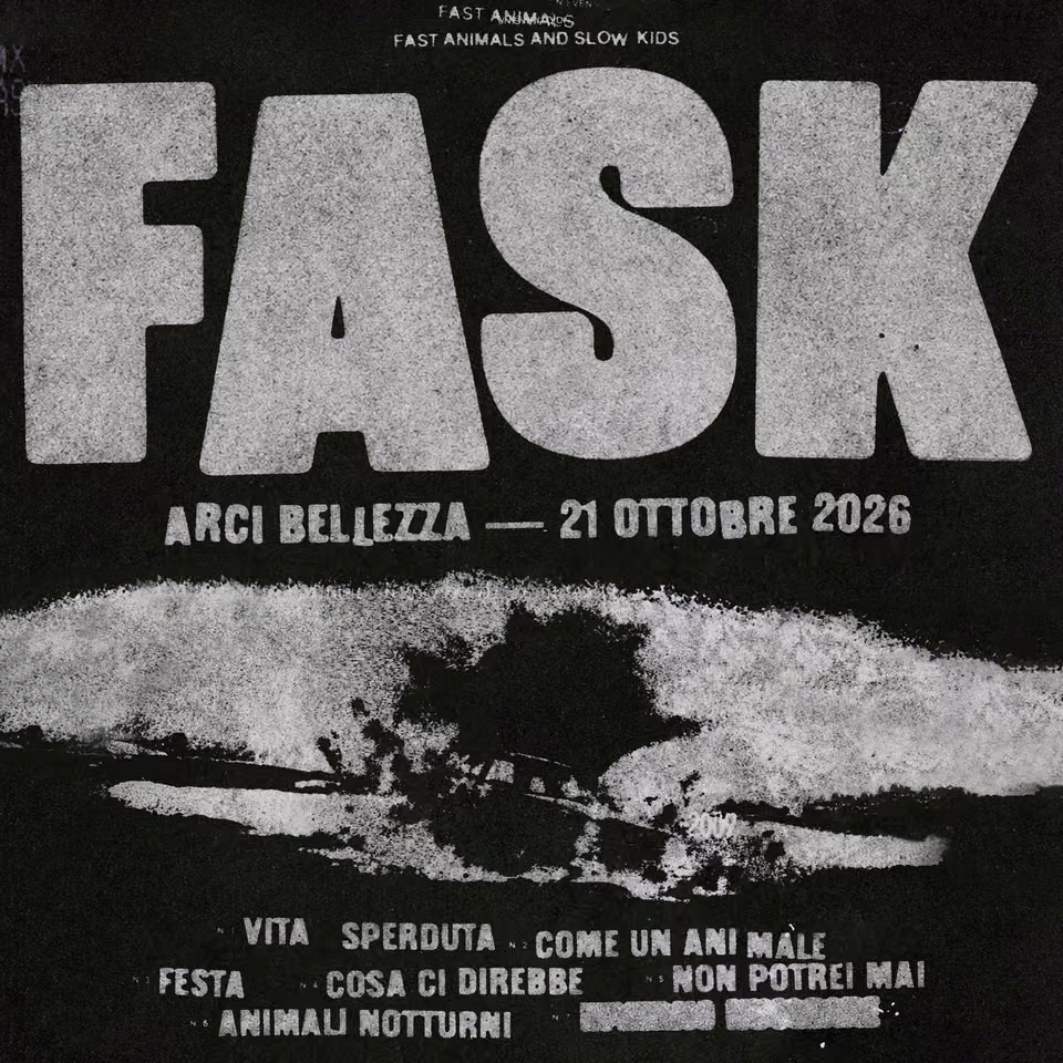 Fast Animals And Slow Kids (Live) - H.19.30
