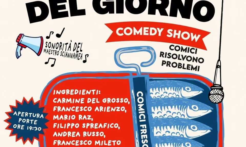 Pescato del Giorno | Comedy Show - primo turno