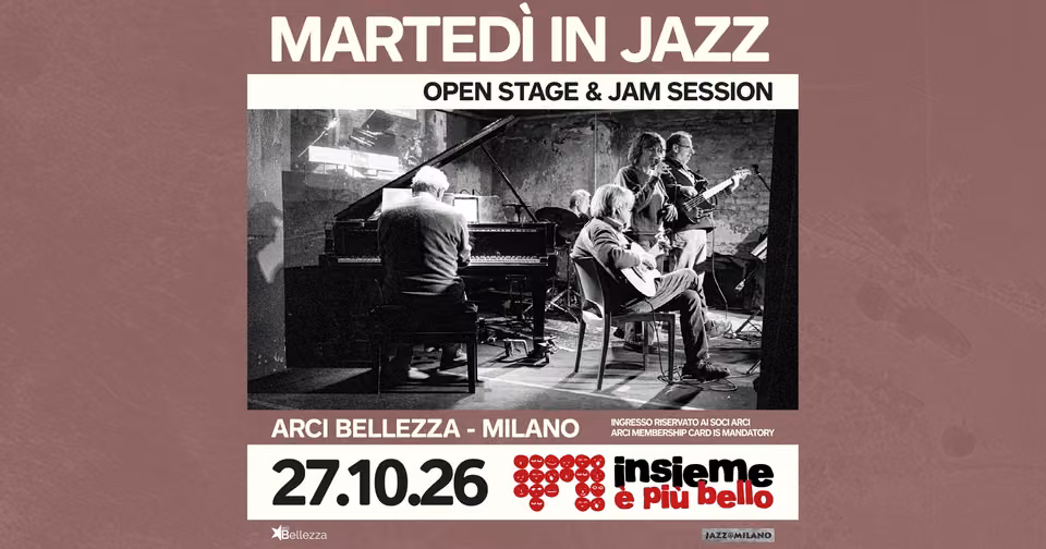 MARTEDÌ IN JAZZ: JAM SESSION & OPEN STAGE